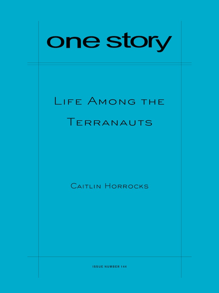 Life Among the Terranauts Cover