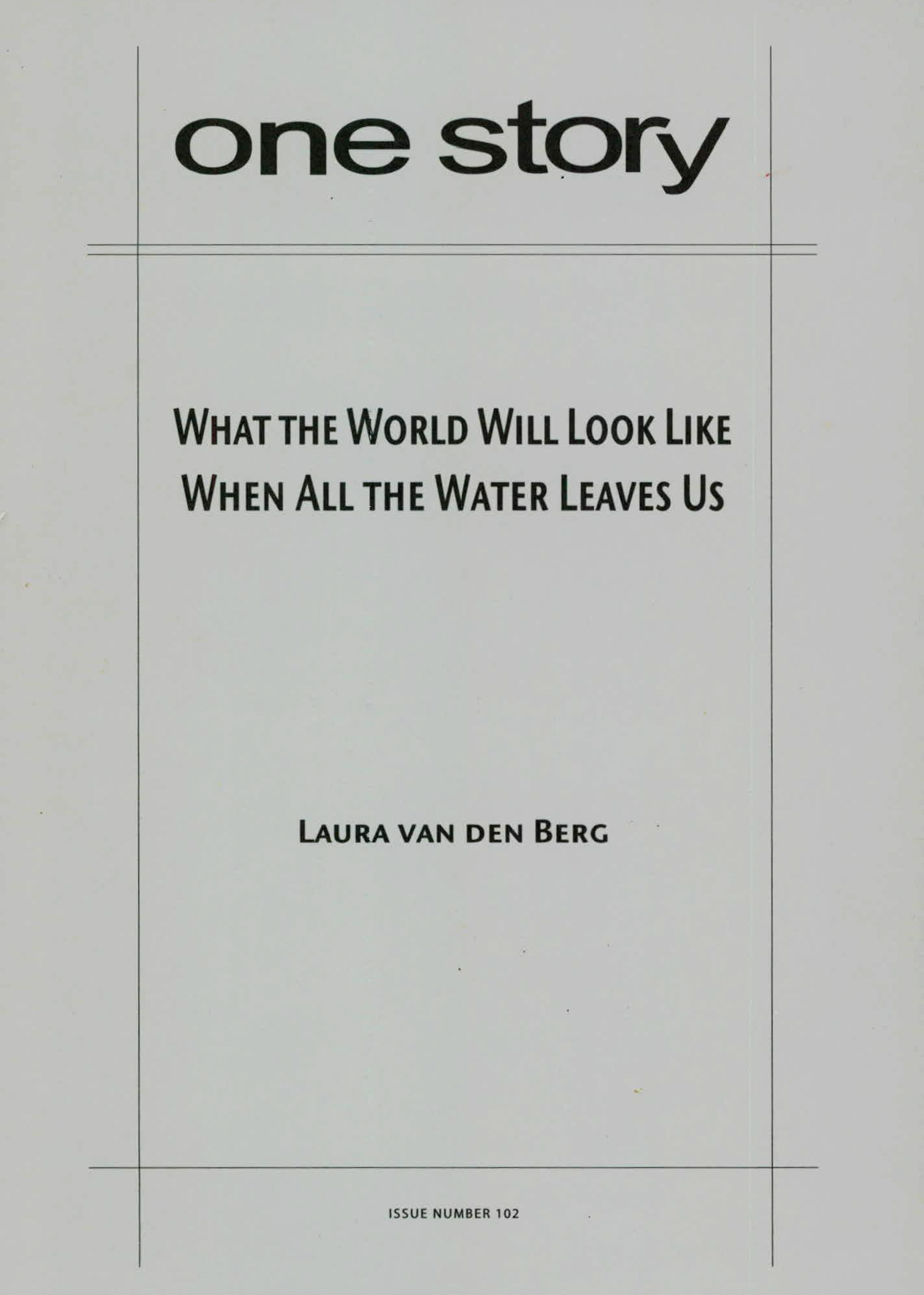What the World Will Look Like When All the Water Leaves Us Cover