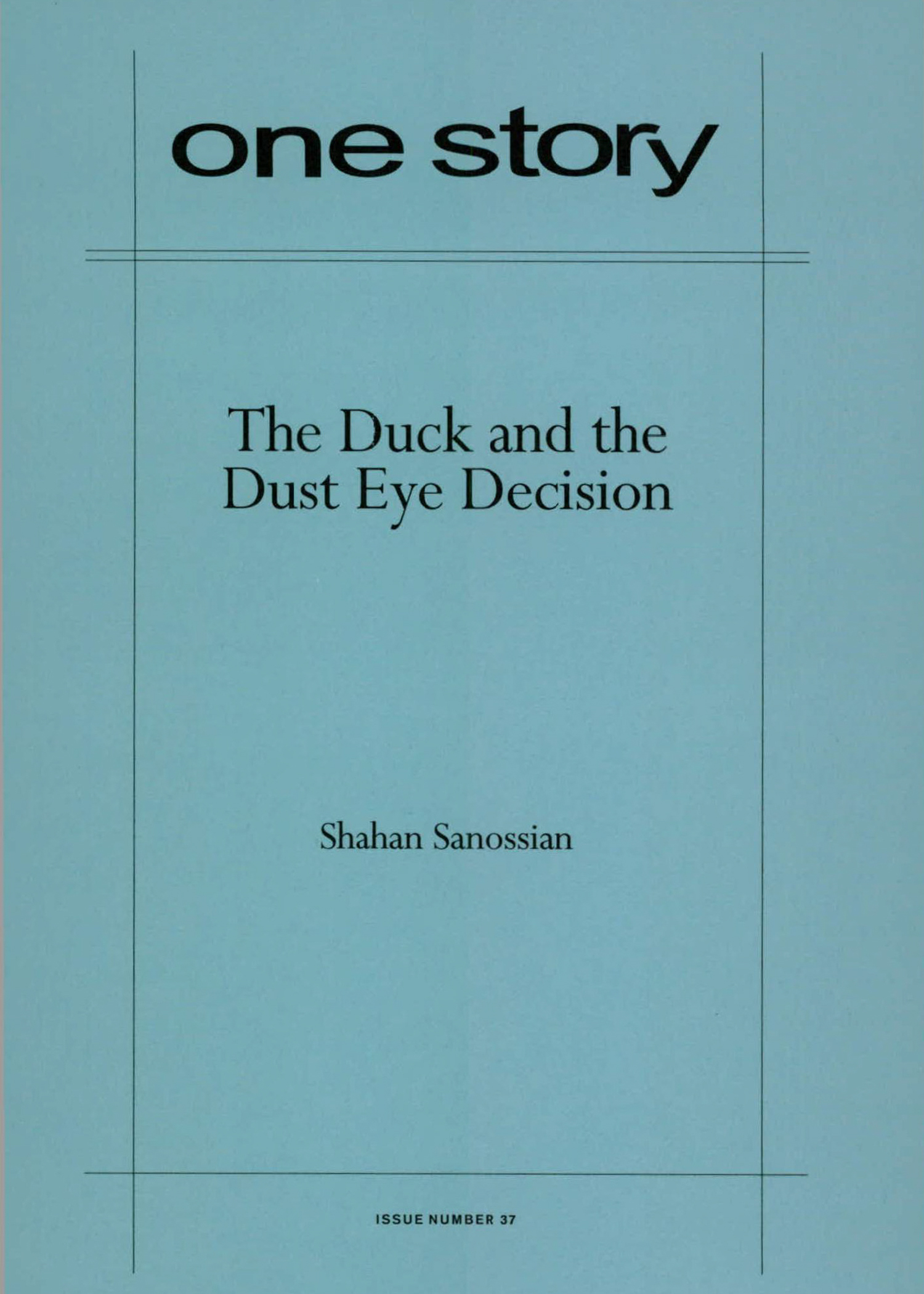 The Duck and the Dust Eye Decision Cover